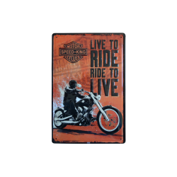 Live To Ride Ride To Live Yazılı Metal Plaka 